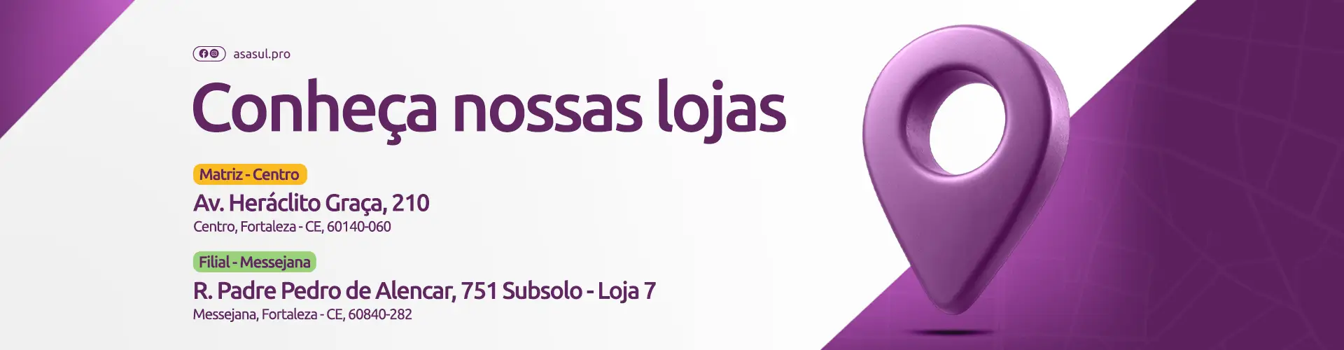 Conheça nossas lojas